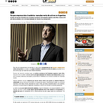 Grupos empresariales brasileos reanudan venta de activos en Argentina